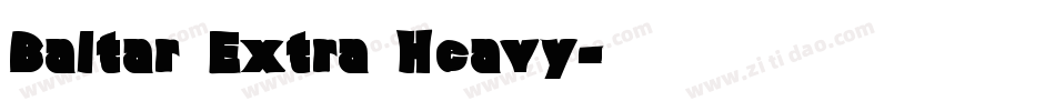 Baltar Extra Heavy字体转换